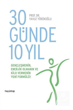 30 Günde 10 Yıl - Hayykitap