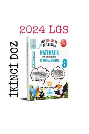 8. Class SECOND DOSE Spiral Branch Trials MATHEMATICS ( 2024 LGS ) - Sinan Kuzucu Yayinlari