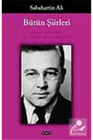 All Poems by Sabahattin Ali - Yapı Kredi Yayınları