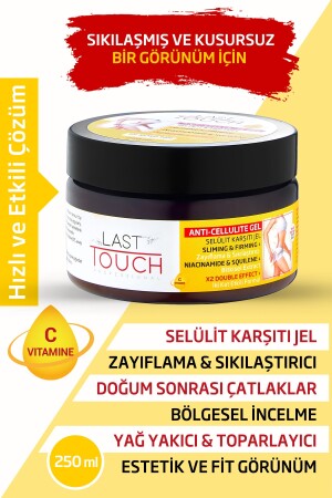Anti Selülit Jel-sıkılaştırıcı-inceltici Ve Çatlak Karşıtı Jel 250 Ml C Vitaminli - Last Touch