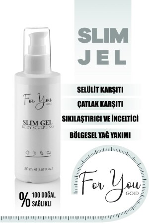 Anti Stretch Marks and Cellulite - Stretch Mark Care - Regional Slimming - Body Firming Slim Gel 150 ml - For You Gold