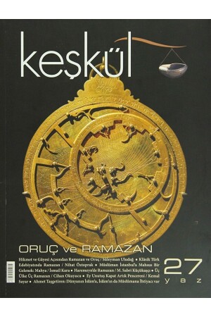 Ausgabe des Keşkül-Magazins: 27 Fasten und Ramadan / Kollektiv / / 1520401902707 - Sufi Kitap
