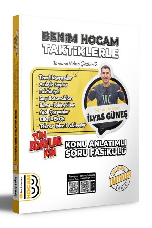 Basic Concepts and Numbers with Tactics for All Candidates Question Fascicule with Subject Explanation - Benim Hocam Yayınları