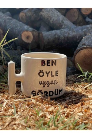 Ben Öyle Uygun Gördüm Krem Rengi Eğlenceli Yazılı Esprili Özel Tasarım T Kupa Bardak Latte Bardağı - Eylül Design