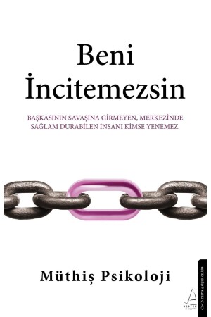 Beni Incitemezsin - Müthiş Psikoloji - Destek Yayınları
