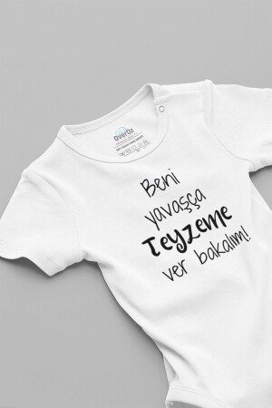 Beni Yavaşça Teyzeme Verin Yazılı Bebek Body %100 Pamuklu Beyaz Badi Zıbın Organik Baskılı 5124 - Overoz