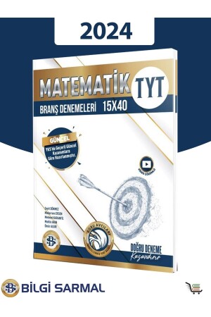 Bilgi Sarmal 2024 TYT Matematik 15 x 40 Branş Denemeleri - Bilgi Sarmal Yayınları