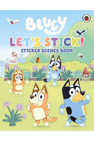 Bluey: Let's Stick! - Ladybird Book