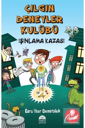 Crazy Experiments Club 1 Teleportation Accident - Martı Yayınları