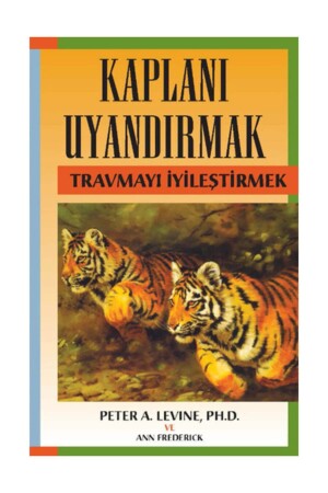 Den Tiger wecken und Traumata heilen - Butik Yayıncılık