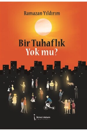 (مينز) -هل هناك شيء غريب؟ - İkinci Adam Yayınları