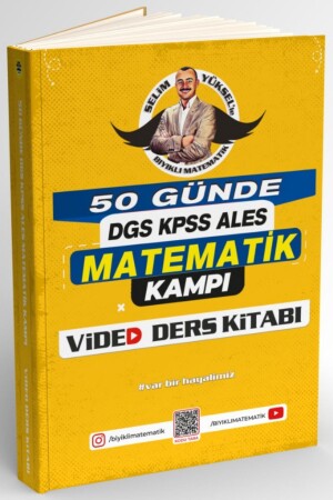 DGS - KPSS - ALES Mathematics Camp Video Course Book in 50 Days Selim Yüksel - Bıyıklı Matematik