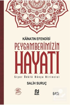 حياة نبينا، سيد الكون - صالح سوروش - Nesil Yayınları