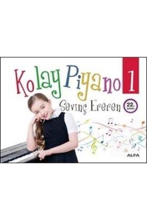 Easy Piano 1 - Alfa Yayınları