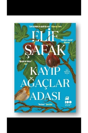 Elif Şafak Lost Trees Island B. WEST 23 - Doğan Yayın