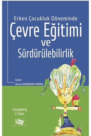 Environmental Education and Sustainability in Early Childhood - Genel Markalar