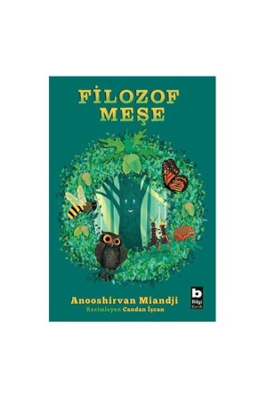 Filozof Meşe - Bilgi Yayınları