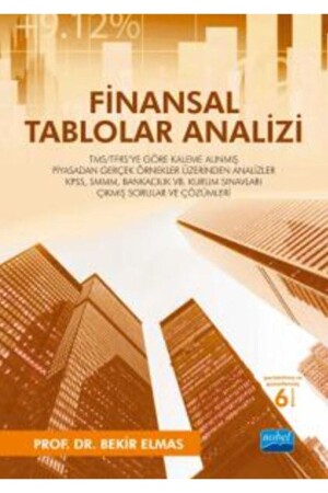 Finanzberichtsanalyse / Bekir Elmas / / 9786053202172 338645 - Nobel Akademik Yayıncılık