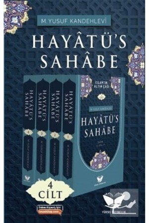 Hayatüs Sahabe (4 VOLUMES SET) - M. Yusuf Kandehlevi 9786057024909 - Yüksel Yayıncılık