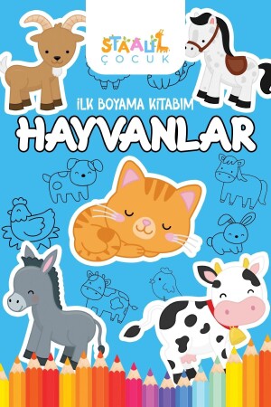 Ilk Boyama Kitabım - Hayvanlar (BÜYÜK RESİMLİ BOYAMA KİTABI) - Staau Çocuk