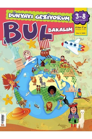 I'm Traveling the World Let's See Issue 4 - Turkuvaz Dergi