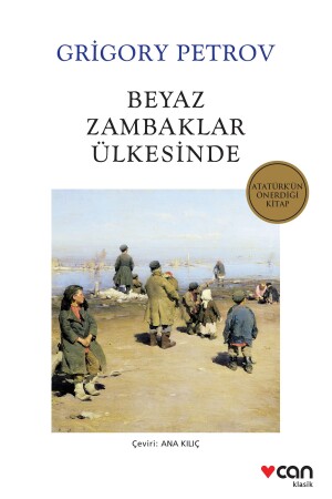 In the Land of White Lilies - Can Yayınları