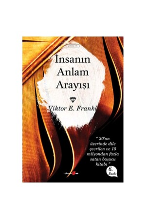 Insanın Anlam Arayışı - Okuyan Us Yayınları