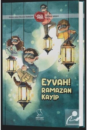 Journey to the Horizon-11 Oh Ramadan is Lost (PRIMARY SCHOOL LEVEL) - Server Yayınları