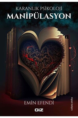 Dunkle Psychologie – Manipulation / Emin Efendi // 9786057366191 - Giz Kitap