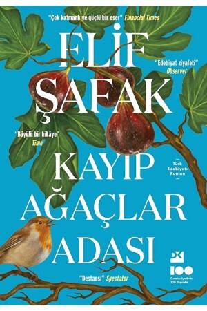 جزيرة الأشجار المفقودة / إليف شافاك / دوغان كيت / 9786256843158 592227 - Doğan Kitap