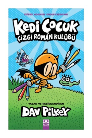 Catboy - Comic Club Dav Pilkey - Altın Kitaplar