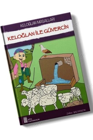 Keloğlan and the Dove (Keloğlan Tales) - Ata Yayıncılık