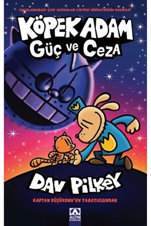 Köpek Adam 9 - Güç ve Ceza - Dav Pilkey - Altın Kitaplar - 9789752129283 - Altın Kitaplar