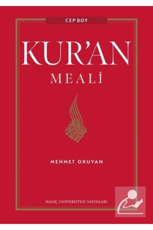 Übersetzung des Korans: Cep Boy / Mehmet Okuyan / / 9789758574339 - Haliç Üniversitesi Yayinlari