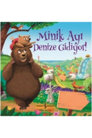 Little Bear Goes to the Sea! - Türkiye İş Bankası Kültür Yayınları