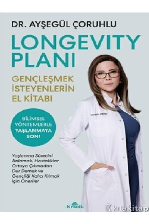 Longevity Plan - Ayşegül Çoruhlu - Kronik Kitap