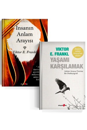 Man's Search for Meaning and Meeting Life - Viktor E. frankl - Okuyan Us Yayınevi