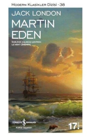 Martin Eden -jack London - Türkiye İş Bankası Kültür Yayınları