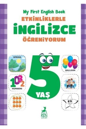 MNZ-أنا أتعلم اللغة الإنجليزية مع الأنشطة عمر 5 - ميرف ألمالي 9786257310390 - Ren Kitap
