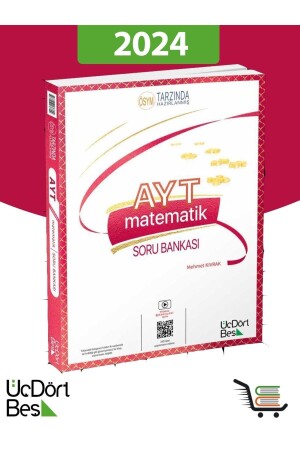 MNZ-345 AYT الرياضيات 2024 نموذج بنك الأسئلة - Üç Dört Beş Yayıncılık