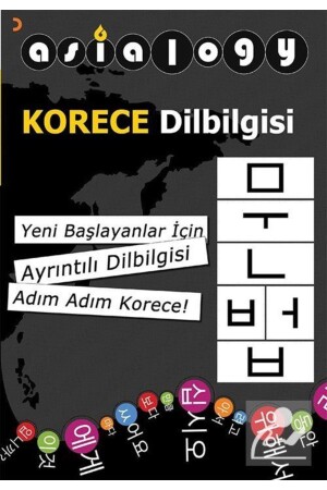 النحو الكوري MNZ-Asialogy النحو الكوري التفصيلي للمبتدئين النحو الكوري خطوة بخطوة! - Cinius Yayınları