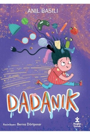 MNZ-Dadanık / Anıl Basışıl - كتاب الأصل OLGUBOOKEVİ9786253941666 - Doğan Çocuk