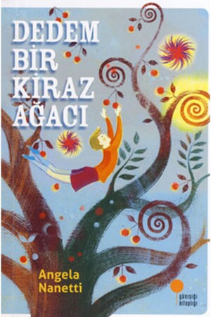 My Grandfather Is a Cherry Tree - Günışığı Kitaplığı