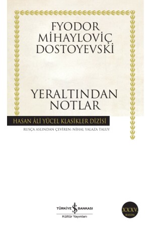 Notes from the Underground - Türkiye İş Bankası Kültür Yayınları
