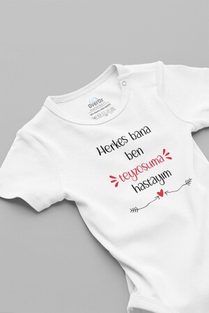 Organik %100 Pamuk Herkes Bana Ben Teyzeme Hastayım Bebek Body Bebek Badi Çıtçıtlı Zıbın 5683 - Overoz