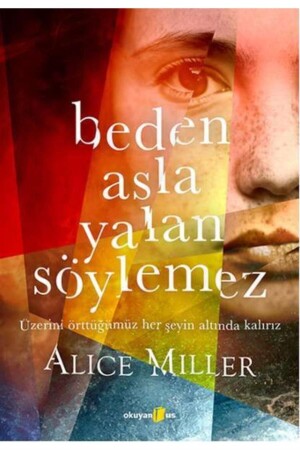 الجثة لا تكذب أبداً، نحن نقع تحت كل شيء نقوم بتغطيته - Okuyan Us Yayınları