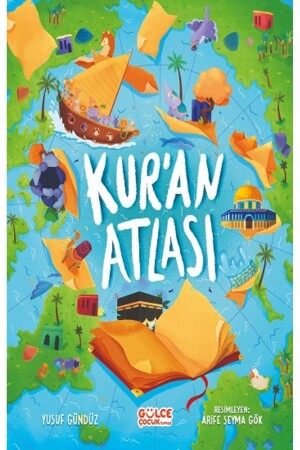 Quran Atlas - Gülce Kitap