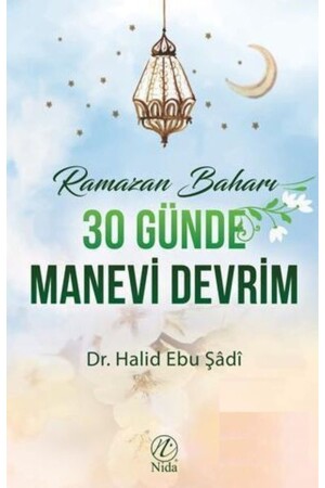 Die spirituelle Frühlingsrevolution im Ramadan in 30 Tagen//halid Abu Shadi - Genel Markalar