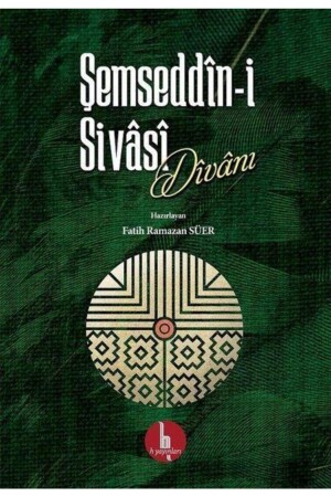 Shamseddin-i Sivasi Divan - Shamseddin Sivasi - Halal