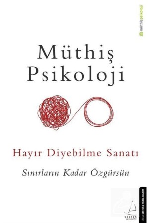 The Art of Saying No - Destek Yayınları